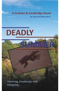Deadly Summer