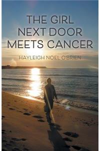 Girl Next Door Meets Cancer