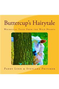 Buttercup's Hairytale