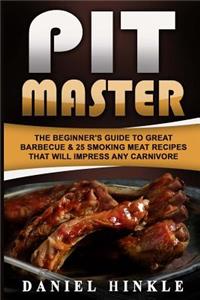 Pit Master