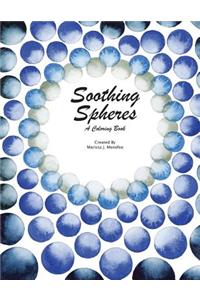 Soothing Spheres