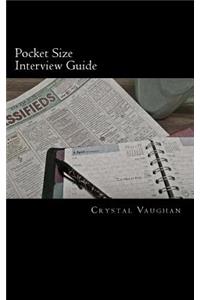 Pocket Size Interview Guide