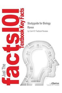Studyguide for Biology by Raven, ISBN 9781259334566