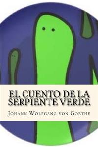 Cuento de la Serpiente Verde (Spanish Edition)