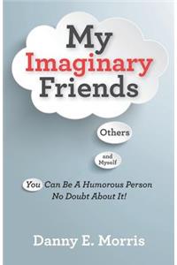 My Imaginary Friends