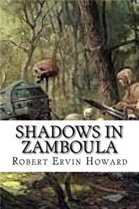 Shadows in Zamboula