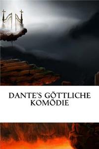 Dante's GÃ¶ttliche KomÃ¶die