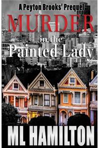 Murder in the Painted Lady