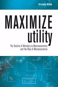 Maximize Utility