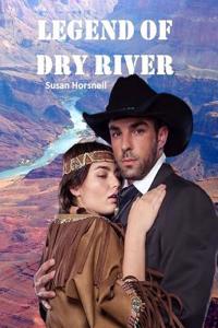 Legend of Dry River