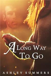 A Long Way to Go