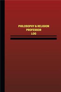 Philosophy & Religion Professor Log (Logbook, Journal - 124 pages, 6 x 9 inches)