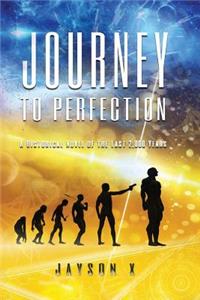 Journey to Perfection