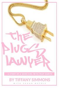 Plugs Lawyer