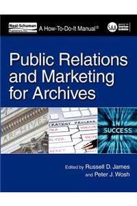 Public Relations and Marketing for Archives