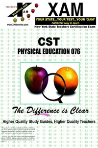 NYSTCE CST Physical Education 076