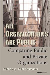 All Organizations are Public
