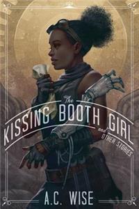 Kissing Booth Girl & Other Stories