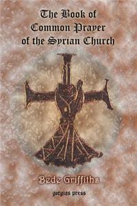 Book of Common Prayer [Shhimo] of the Syrian Church
