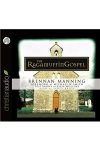 The Ragamuffin Gospel