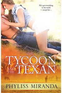 The Tycoon and the Texan