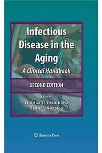 Infectious Disease in the Aging