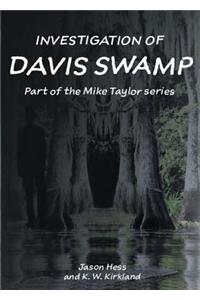 Investigation of Davis Swamp