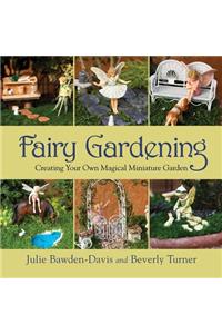 Fairy Gardening