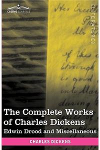 The Complete Works of Charles Dickens (in 30 Volumes, Illustrated)