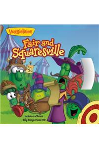 Fair and Squaresville: A Lesson in Playing Fair [With CD (Audio)]