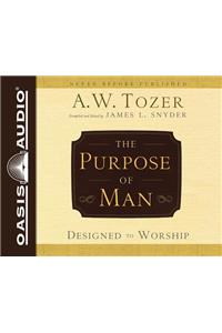 Purpose of Man (Library Edition)
