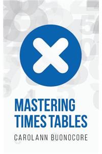 Mastering Times Tables