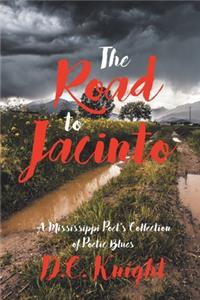 The Road to Jacinto