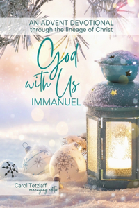 God With Us, Immanuel