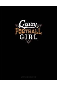 Crazy Football Girl