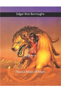 Thuvia Maid of Mars
