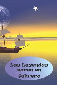 Leyendas nacen en Febrero