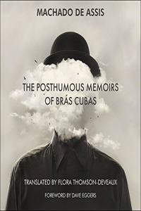 Posthumous Memoirs of Brás Cubas Lib/E