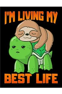 I'm Living My Best Life