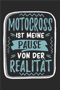 Motocross Ist Meine Pause Von Der Realität