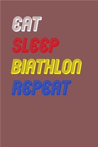 Eat Sleep biathlon Repeat Notebook Fan Sport Gift