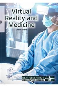 Virtual Reality and Medicine