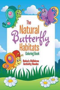 Natural Butterfly Habitats Coloring Book