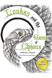 Loukas & the Game of Chance
