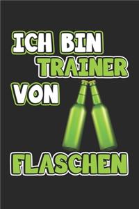 Ich bin Trainer von Flaschen