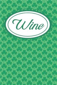 Green Ireland Shamrock Wine Diary