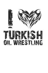 Oil Wrestling Lovers Cool Tribal Heart Version 120 Page Notebook Lined Journal