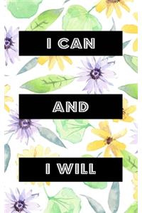 I Can And I Will