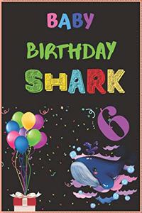 Baby Birthday Shark 6