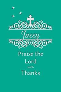 Jacey Praise the Lord with Thanks